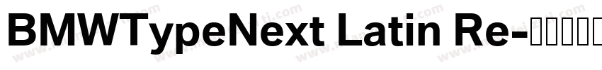 BMWTypeNext Latin Re字体转换